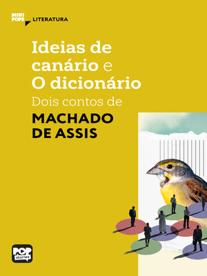 cover image of Ideias de Canário e O dicionário